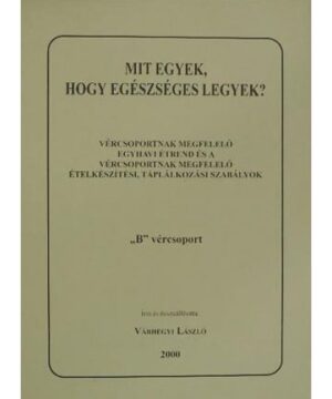 Könyv: mit egyek... "o" vércsoport 1 db