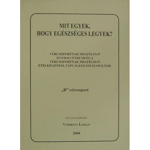 Könyv: mit egyek... "o" vércsoport 1 db